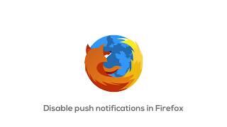 How To Disable Push Notifications On Firefox