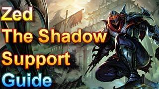 Zed Guide - The Shadow Support - League of Legends