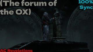 Assassin's Creed Revelations - The Forum Of The OX (100% Sync)