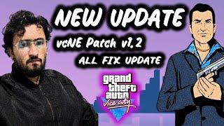 HOW TO INSTALL GTA VICE CITY NEXT GEN EDITION UPDATE ||  DOWNLOAD UPDATE  || vcNE Patch v1.2