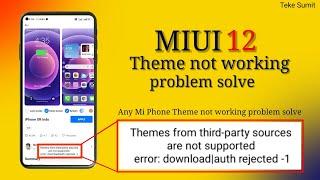 MIUI 12 Theme Not Working Problem Solve How to Fix MIUI 12 Theme apply Problem After Update