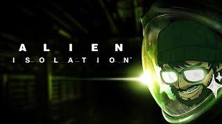 Man these Aliens got me actin up Alien Isolation LIVE