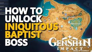 How to unlock Iniquitous Baptist Boss Genshin Impact