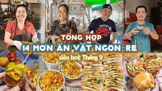 TỔNG HỢP REVIEW Top 14 Quán ăn vặt Sài Gòn tháng 9 "càng ăn càng dính" | Địa điểm ăn uống