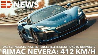 Rimac Nevera! Das schnellste Elektroauto der Welt? 412 km/h Rekord! | Electric Drive News