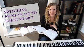 Struggles & thoughts on going from piano apps to sheet music