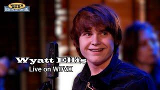 Wyatt Ellis Live on the WDVX Blue Plate Special (Full Performance)