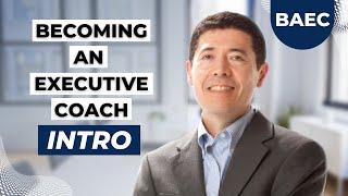 Intro to Becoming an Executive Coach - Training Series by Michael Neuendorff