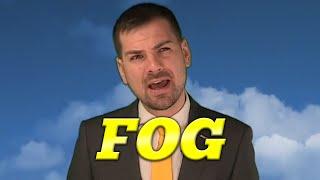 What is Fog?