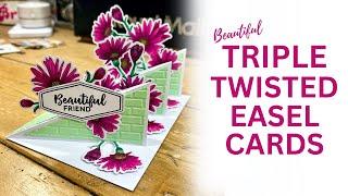 THESE ARE FUN!!! | Twisted Triple Easel Cards