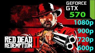 GTX 570 | Red Dead Redemption 2