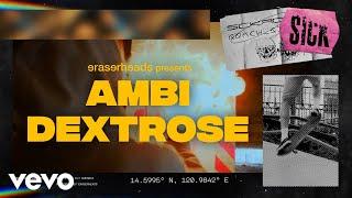 Eraserheads - Ambi Dextrose