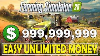 Farming Simulator 25 Easy Way To Make Money - Unlimited Money [PS5, Xbox, PC]