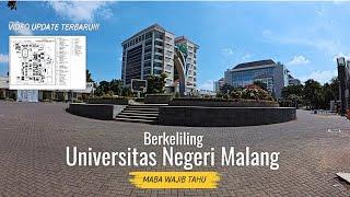 Berkeliling Universitas Negeri Malang ( UM ) Terbaru , Maba wajib tahu!