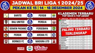 Jadwal Bri Liga 1 Pekan ke 15 - jadwal Liga 1 2024 Terbaru Hari ini - Barito vs Persib - Live