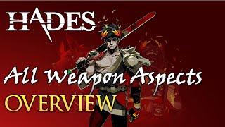 Overview of All Weapon Aspects | Hades [pre-v1.0]