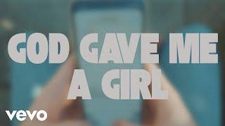 Russell Dickerson - God Gave Me A Girl