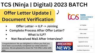 TCS (Ninja | Digital) 2023 BATCH Got Offer Letter | What is ILP? | ILP - Joining | Document Mail