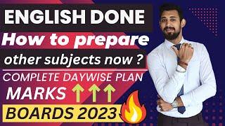 How to Utilise time After English exam | Complete strategy | Class 12 | Boards 2023