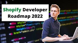 The FASTEST Way to become a Shopify Developer - The Ultimate Shopify Developer Roadmap