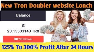 New Doubler website Today// New Doubler site Today// Tron Doubler website 2022// 125% to 500% Profit