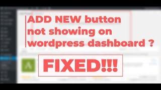 Plugin/Theme Add New Button is not Showing FIXED!!!!