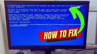 Fix-A Problem Has Been Detected and Windows Shutdown To Prevent Damage To Your Computer| Blue Screen