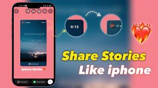 Share Insta Story Like iPhone | iOS Instagram on Android | Round Edges Stories like iOS on Android 