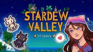 Stardew Valley 1.6 FIRST LOOK (FULL VOD)