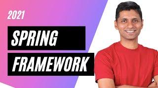 Spring Framework Tutorial For Beginners - 2021 | How to Create a Spring Application from Scratch?