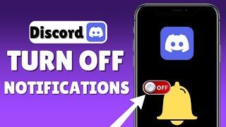 How To Turn Off Notifications On Discord | iOS & Android