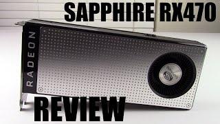 Sapphire Radeon RX 470 Benchmarks: Best 1080p 60fps Graphics Card 2016?