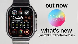 watchOS 10.5 is Out. Here's What's New!