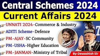 Central Govt Scheme 2024 | केंद्र सरकार की प्रमुख योजनाएं 2024 | Scheme Current Affairs 2024 #scheme