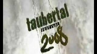 Taubertal-Festival 2008 Trailer