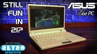 Gaming on an Original Asus EeePC Netbook in 2021?