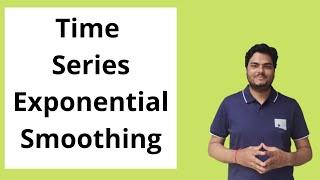 Time Series Exponential smoothing | Exponential smoothing in time series-must know concept