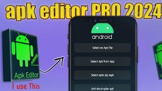 apk editor PRO | apk editor premium download link 2024 ( part_1 )