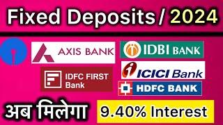 Fixed Deposits Interest Rates 2024|All Banks FD Rates 2024| Zabardast Interest Rates 