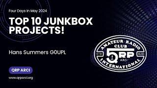 FDIM 2024 - Top 10 Junkbox Projects by Han Summers G0UPL