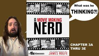 James Rolfe's A Movie Making Nerd Chapter 3 Part 1