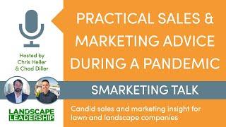 Selling & Marketing Lawn Care and Landscaping in a Pandemic (Podcast)