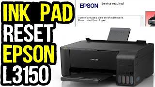 How to Fix ink pad is at the end of its service life Message Epson L3150