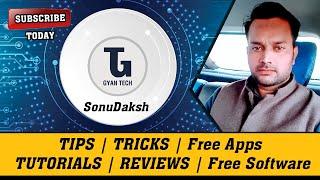 Sonu Daksh Gyan Tech Youtube Channel | Subscribe My Channel & Like, Share Videos !!