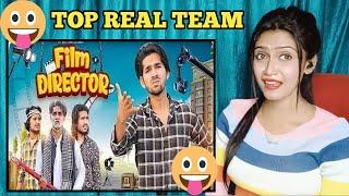 Film Director | Top Real Team | Trt | New Video | Reaction