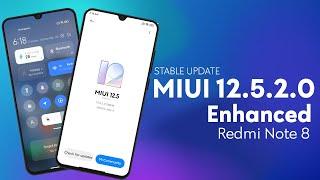 MIUI 12.5 Enhanced FIRST STABLE UPDATE Released For Redmi Note 8 | Android 11 | 