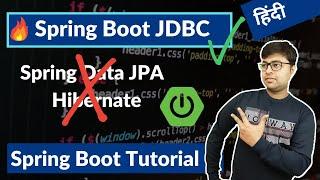   Spring Boot JDBC Tutorial    Spring Boot With Spring JDBC Tutorial | No Hibernate