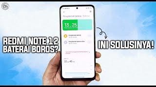 How to Overcome Drained Battery on Redmi Note 12 MIUI 14