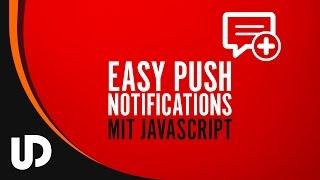 Easy JavaScript Push Notification? Kein Problem! [Tutorial]