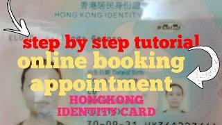 HOW TO MAKE ONLINE BOOKING APPOINMENT FOR REPLACING HONGKONG IDENTITY CARD/SIMPLE TUTORIAL.
